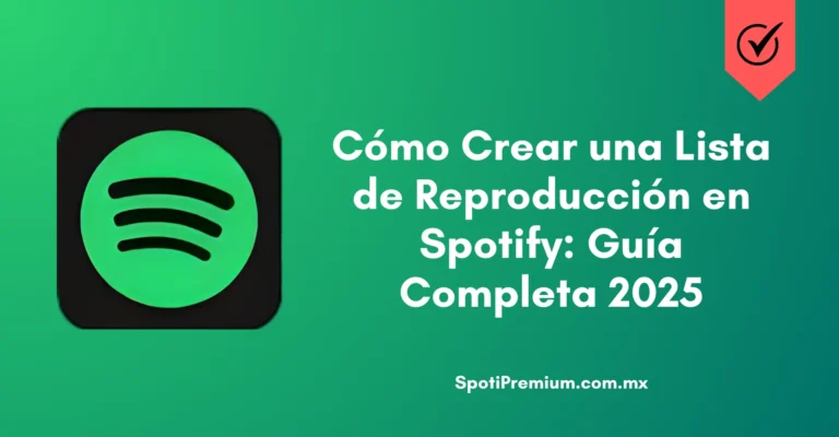 Crear una Lista de Reproducción en Spotify
